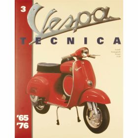 Manuale Vespa Tecnica 3 edizione limitata per collezionisti 1965/1976