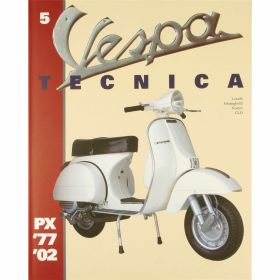 Manuale PIAGGIO Vespa Tecnica 5 Ed Limitata per Appassionati di Scooter
