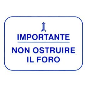 ETICHETTA NON OSTRUIRE IL FORO BLU